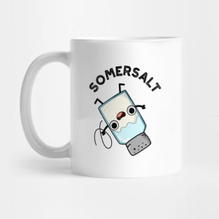 Somersalt Cute Somersault Salt Pun Mug